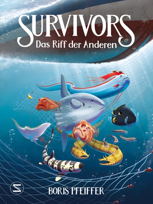 Titeldetails für Survivors--Das Riff der anderen nach Boris Pfeiffer - Verfügbar